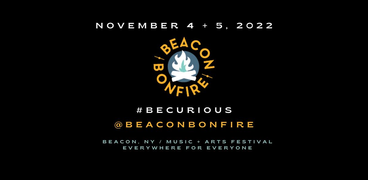 Beacon Bonfire Music + Arts Festival, Main Street, Beacon NY, November