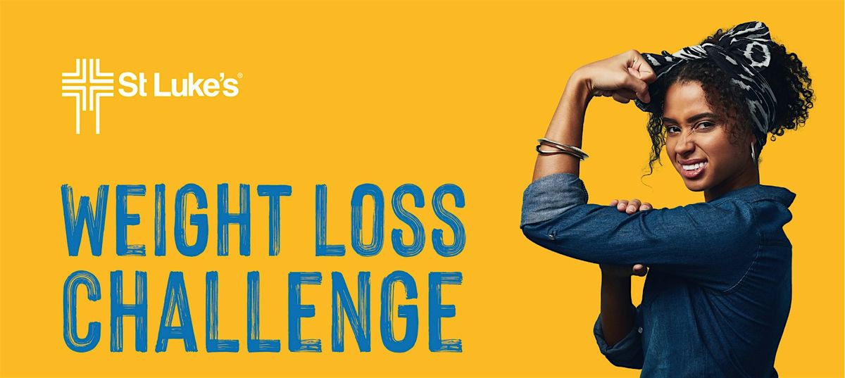 St. Lukes Weight Loss Challenge, February 5 to August 2 Online Event AllEvents.in