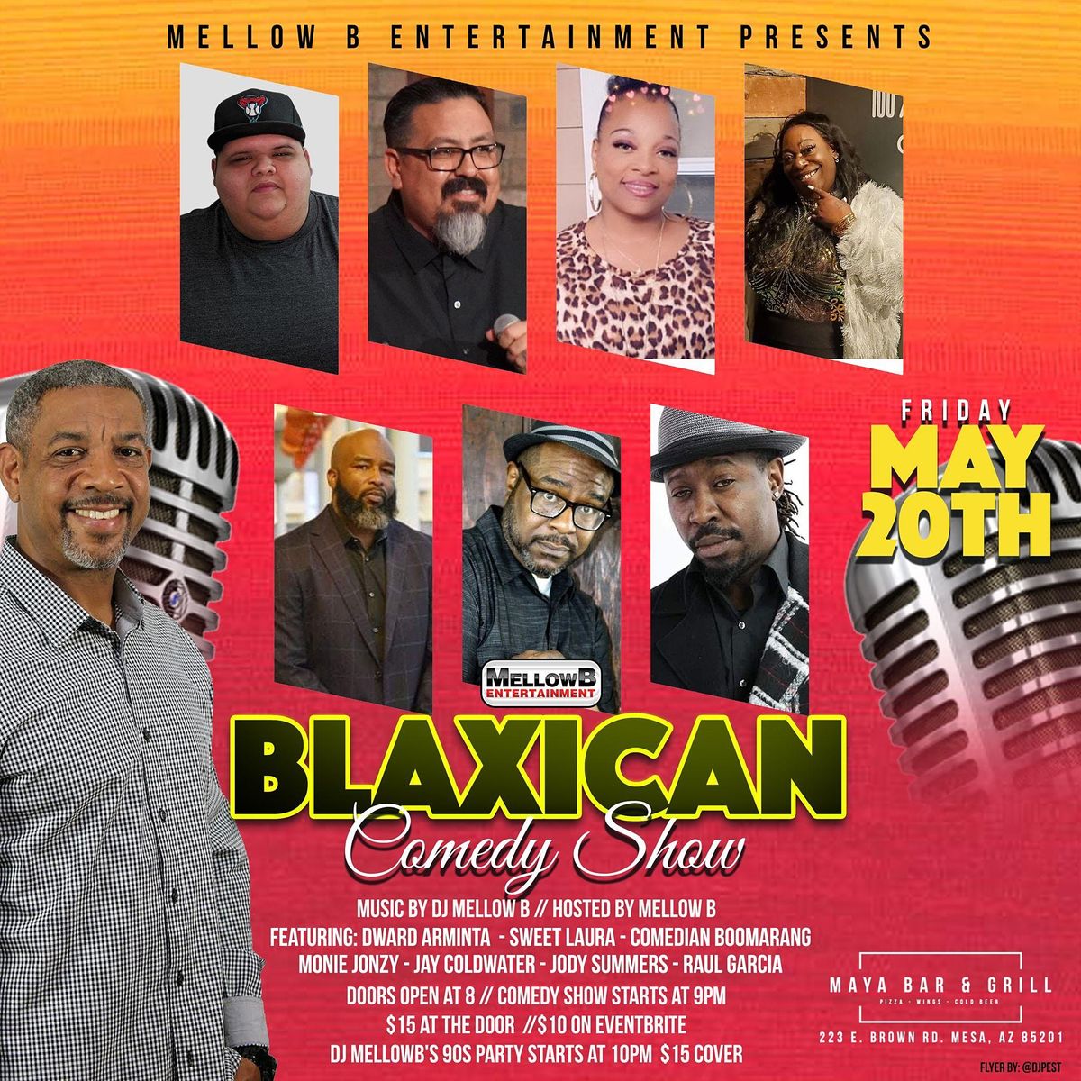 Blaxican Comedy Show Maya New York Pizza Bar Grill Mesa Az Fri May 22 Blaxican Comedy Show Maya New York Pizza Bar Grill Mesa Az Fri May 22