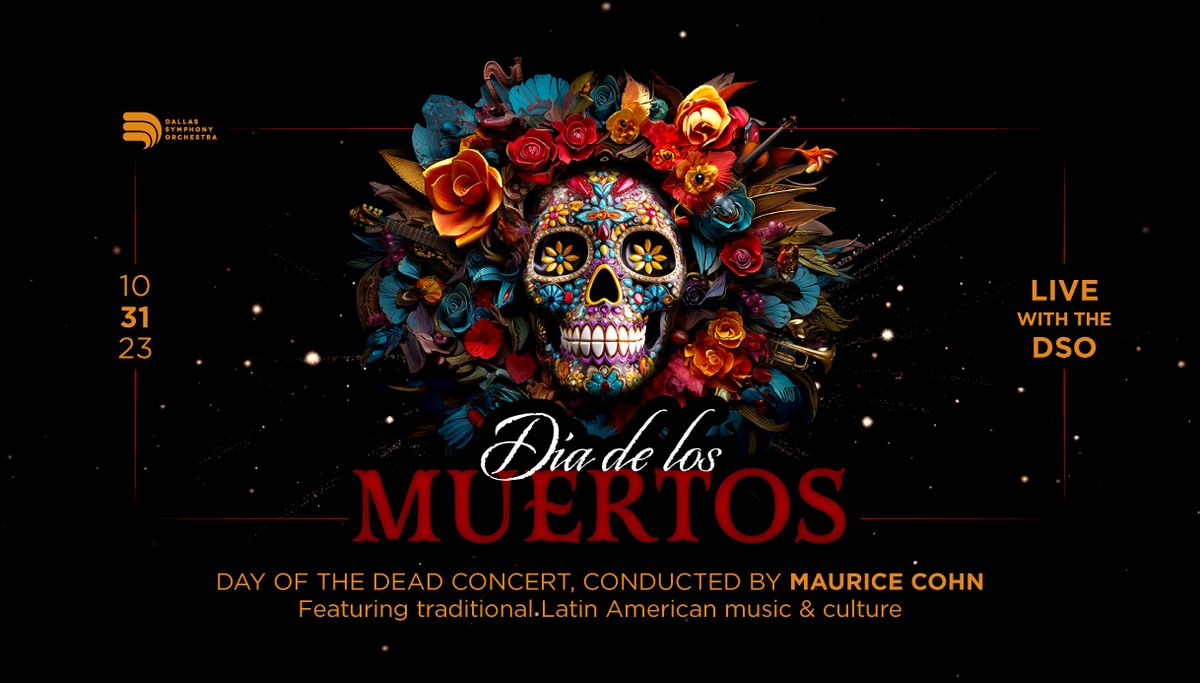 Dallas Symphony Orchestra: Dia de los Muertos, 30 October | Event in Dallas | AllEvents