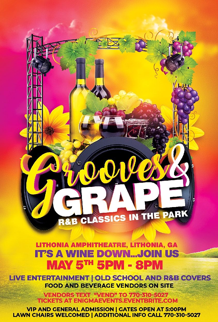 Grooves and Grape Classics in the Park Lithonia Amphitheater