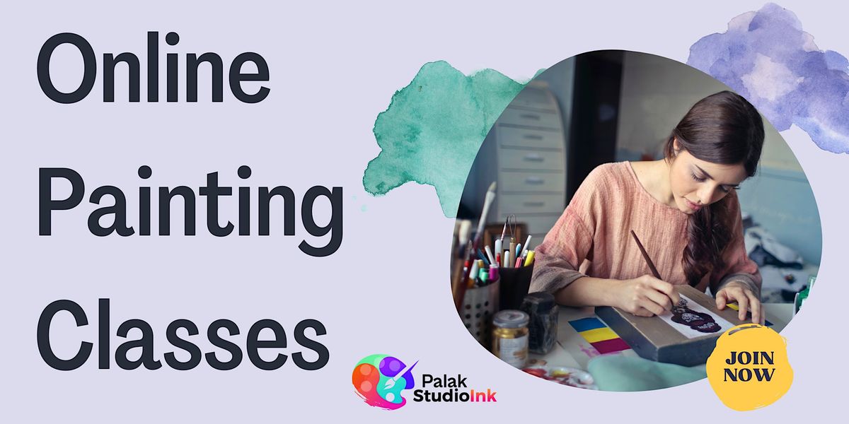 Free Online Painting Classes For Adults - Cromwell, Palak StudioInk