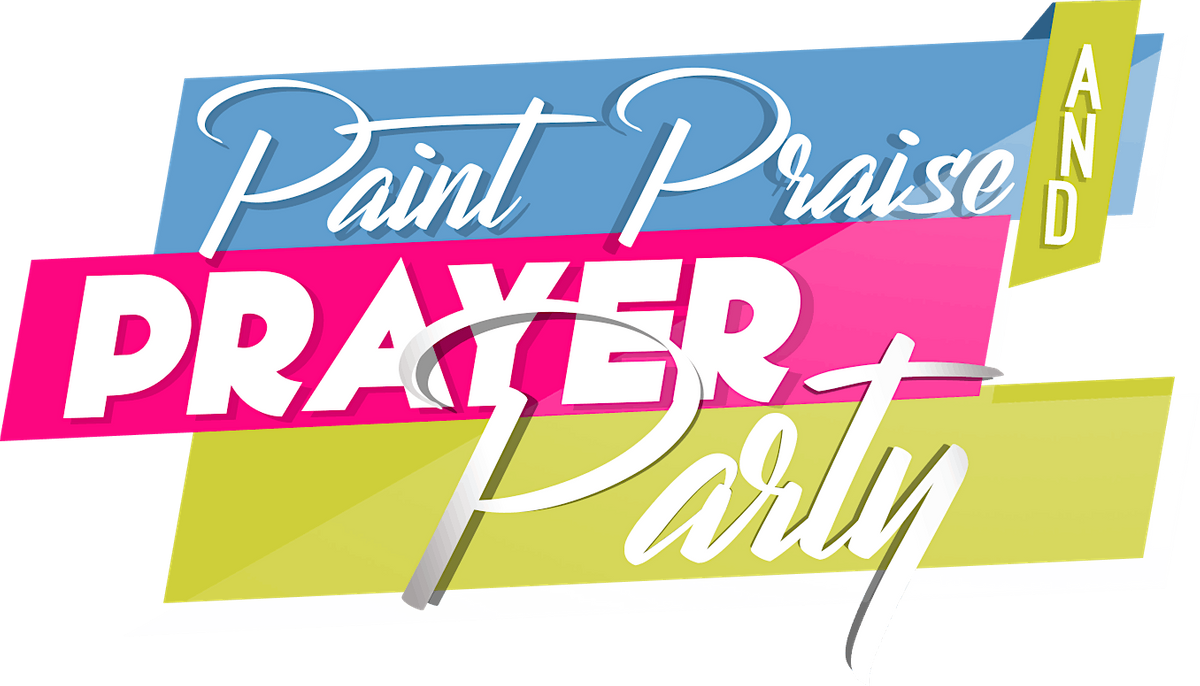 Paint, Praise & Prayer Party, Brown Missionary Baptist Church (South
