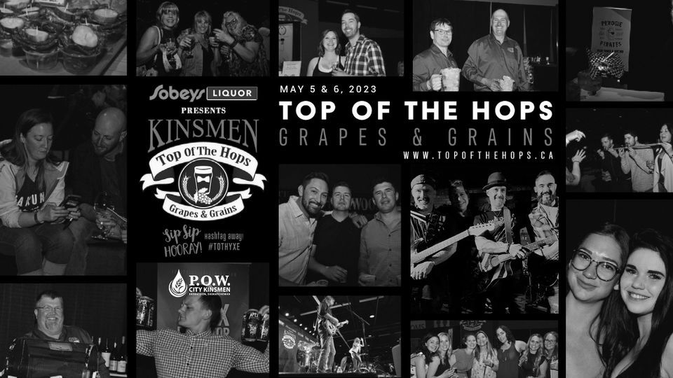 Top of the Hops Grapes & Grains, Prairieland Park, Saskatoon, May 5