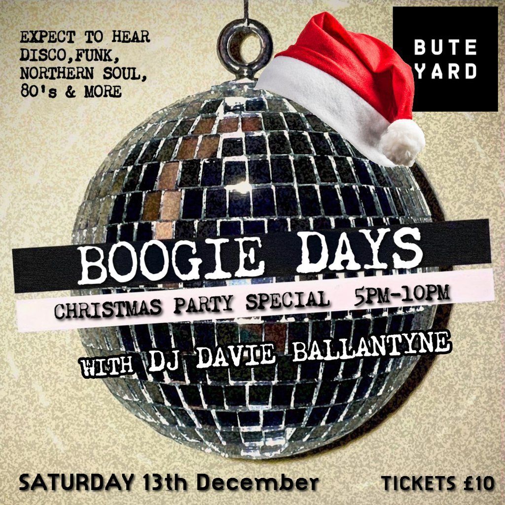 Boogie days, 13 December | Event in Rothesay | AllEvents