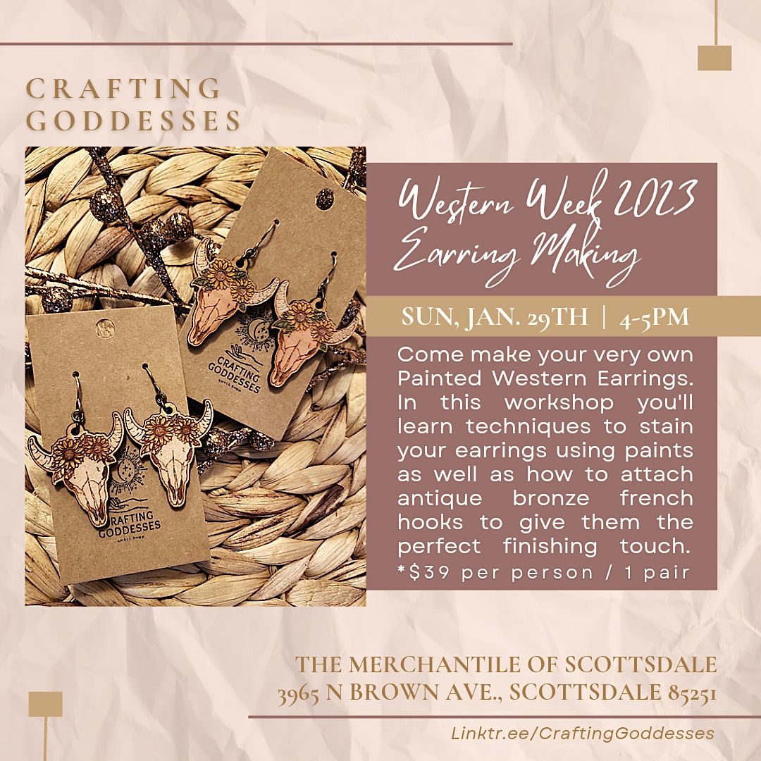 Old Town Scottsdale Western Week 2023 Earring Making Workshop The Old Town Scottsdale Western Week 2023 Earring Making Workshop The