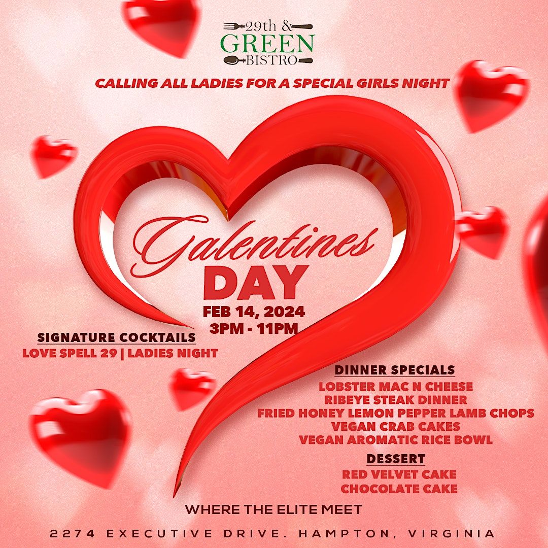 Galentines Day, 29th and Green Bistro, Hampton, February 14 2024
