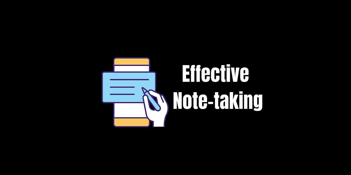 Effective Note-Taking- Lima | Event in Lima | AllEvents.in
