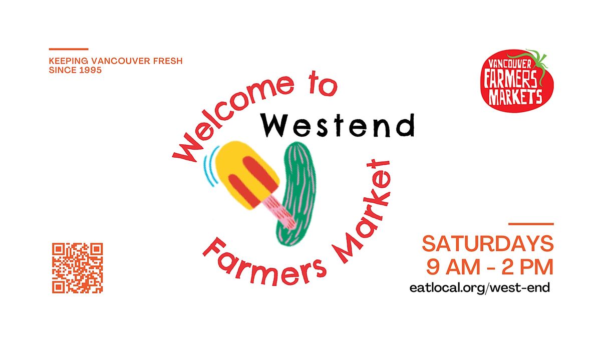 West End Farmers Market, West End Farmers Market, Vancouver, July 1