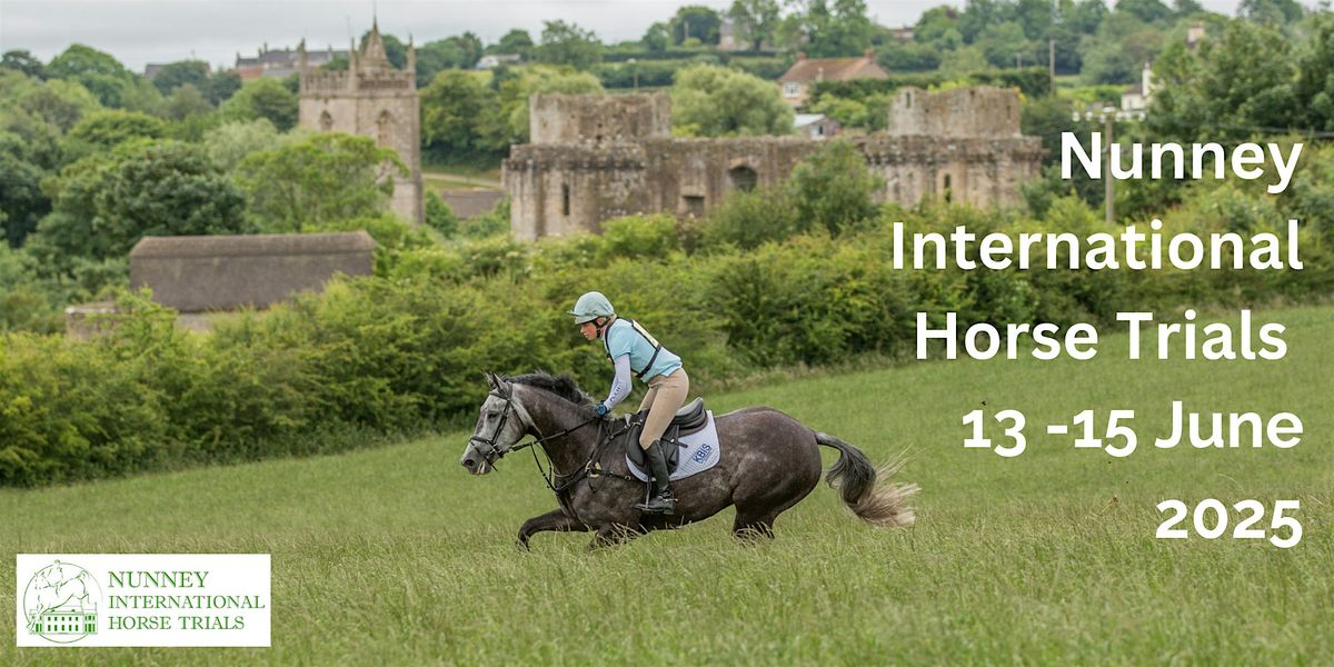 Nunney International Horse Trials, 13 June | Event in Frome | AllEvents
