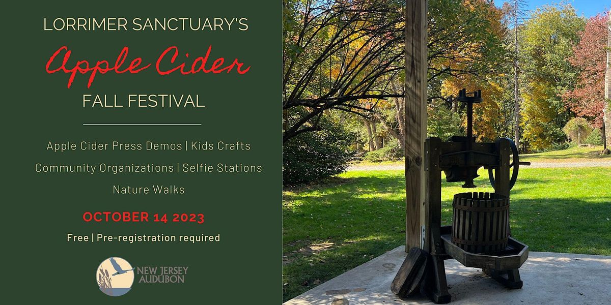 Apple Cider Fall Festival, Lorrimer Sanctuary, Franklin Lakes, October