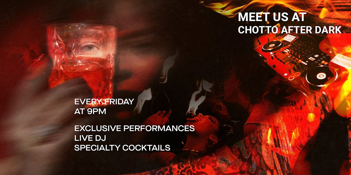 Chotto After Dark at Chotto Matte | Event in Toronto | AllEvents