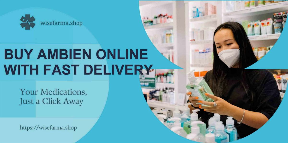 Buy Ambien Online @COD Without Prescription Safely-Legally, Florida