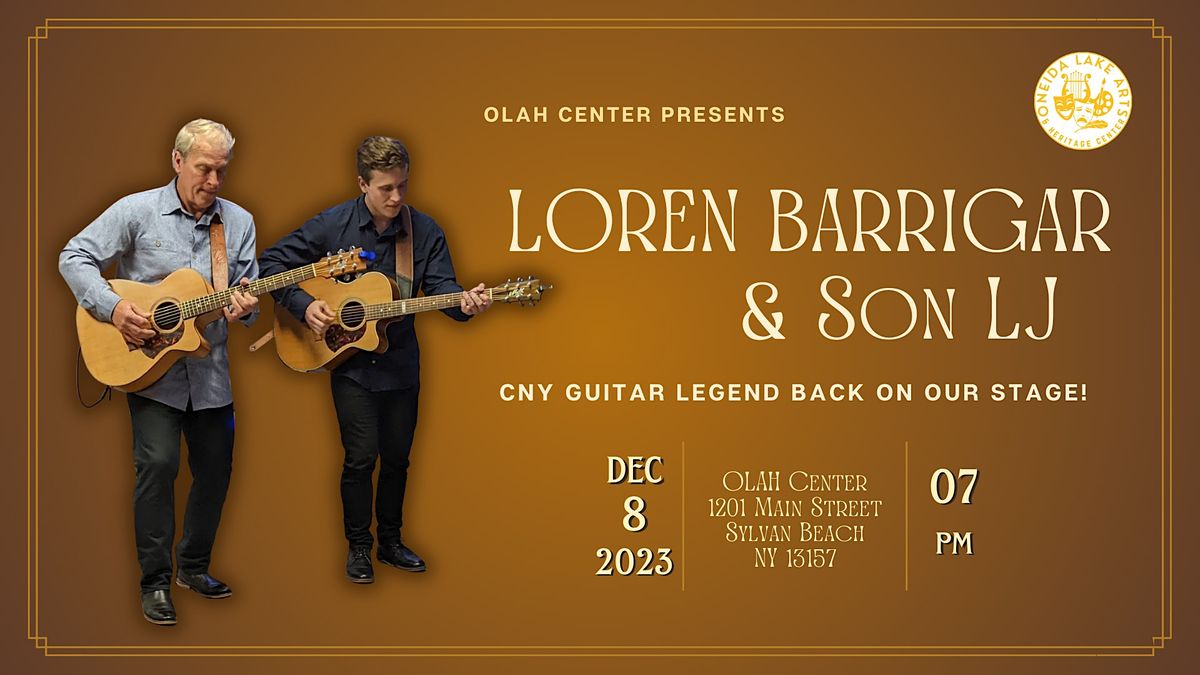 LOREN BARRIGAR and Son LJ, Oneida Lake Arts and Heritage Center, Sylvan