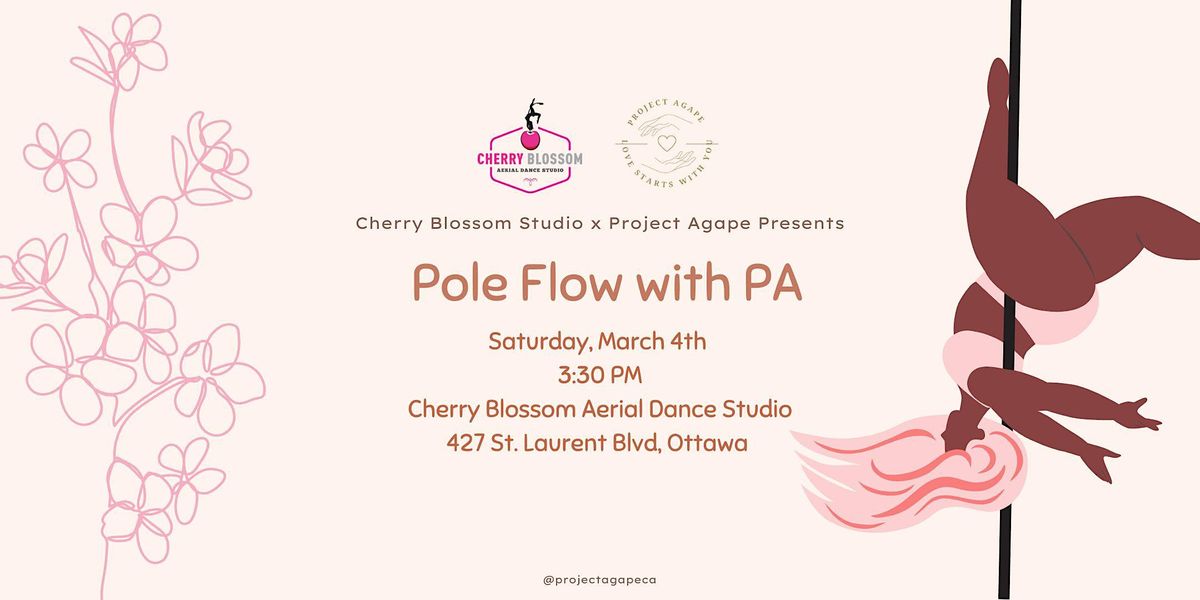 Pole Flow with PA, Cherry Blossom Aerial Dance Studio, Ottawa, March 4 2023 AllEvents.in
