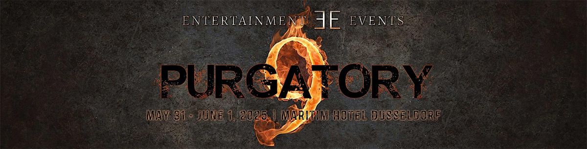 Purgatory 9 - M&Gs & Specials, 31 May | Event in Düsseldorf | AllEvents