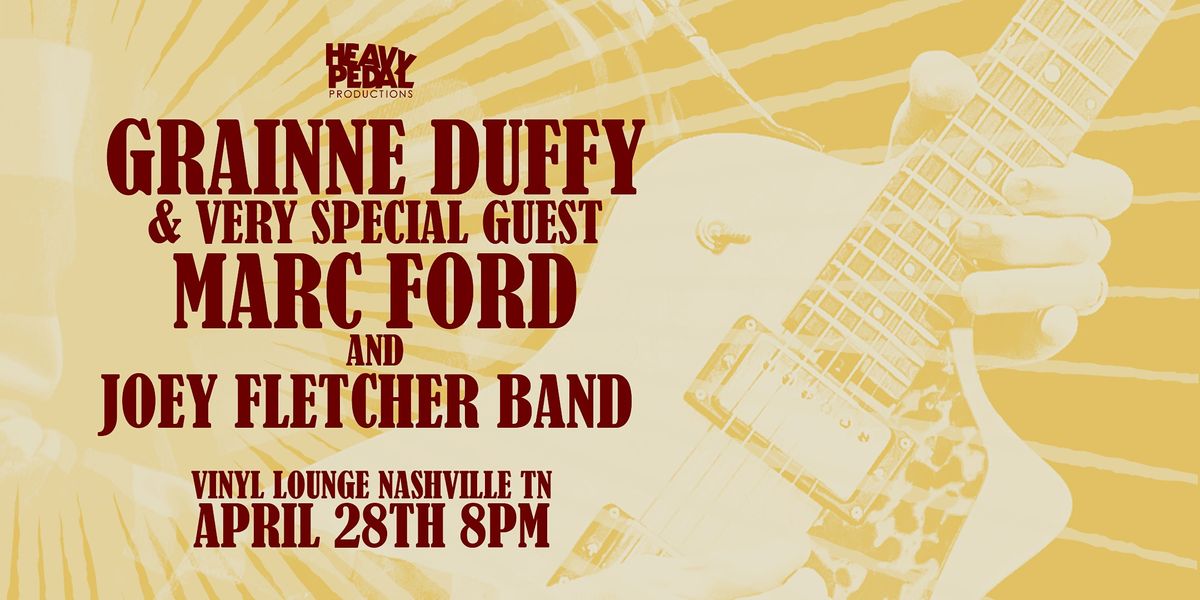 GRAINNE DUFFY with MARC FORD and Joey Fletcher Band, 1414 3rd Ave S