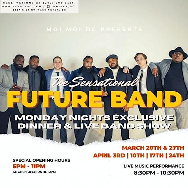 Dinner and live show with futureband 1627 k st nw washington 2 april