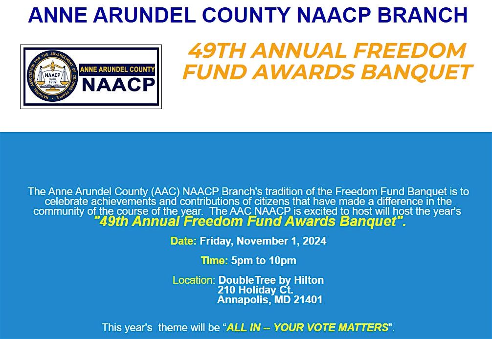 AAC NAACP 49th Annual Freedom Fund Awards Banquet DoubleTree by AAC NAACP 49th Annual Freedom Fund Awards Banquet DoubleTree by
