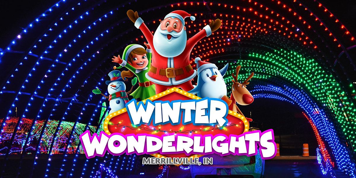 Winter WonderLights Drive Thru Holiday Lights Show, Winter