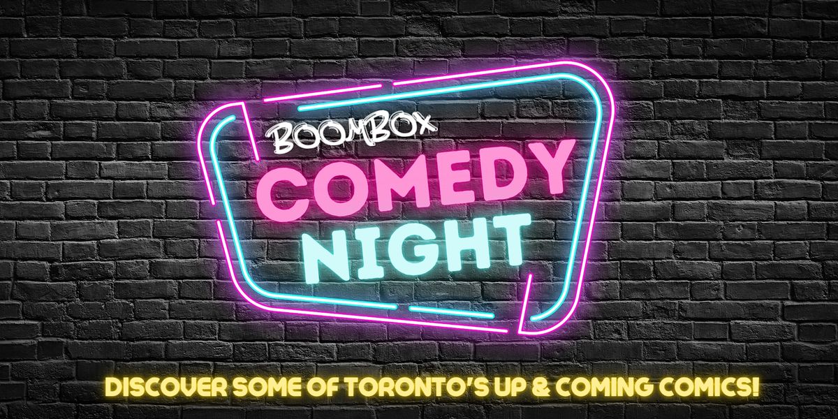 Stand Up Comedy Open Mic at Boombox, Boombox Toronto, 14 February to 2
