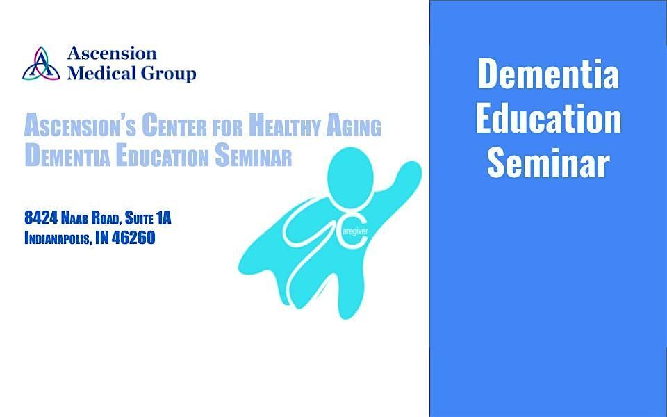 Dementia Education Seminar, 14 November | Event in Indianapolis | AllEvents
