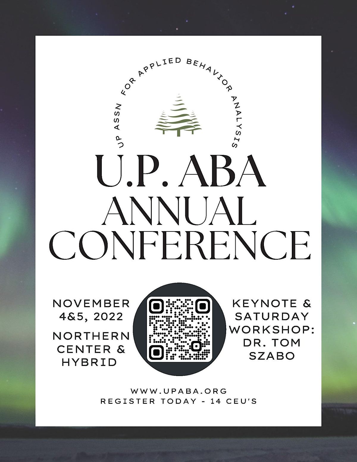 UPABA 2023 Annual Conference, Northern Center at Northern Michigan
