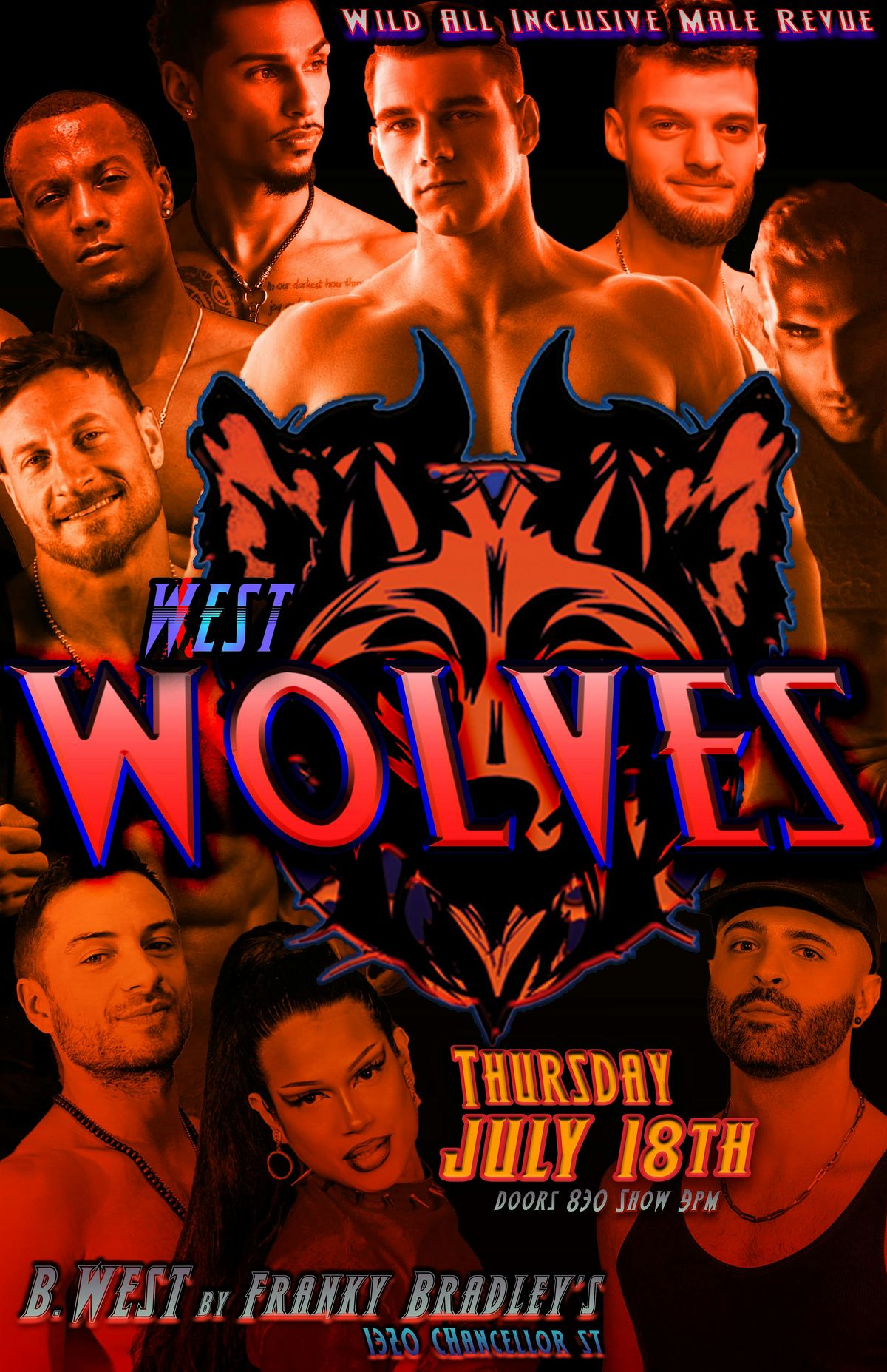 THE WEST WOLVES: A Wild All Inclusive Male Revue, Franky Bradley's ...