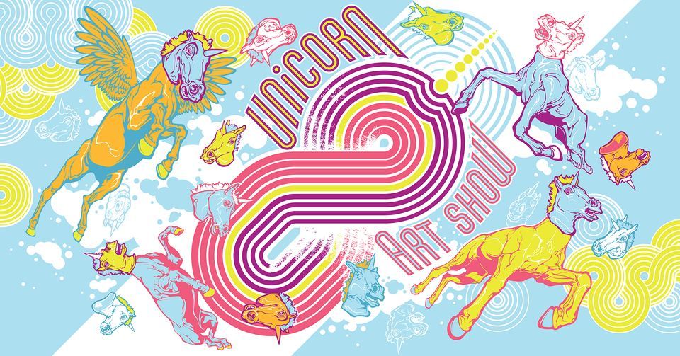 Unicorn Art Show A Fantasy Art Show, Artspace Jackson Flats, Brooklyn