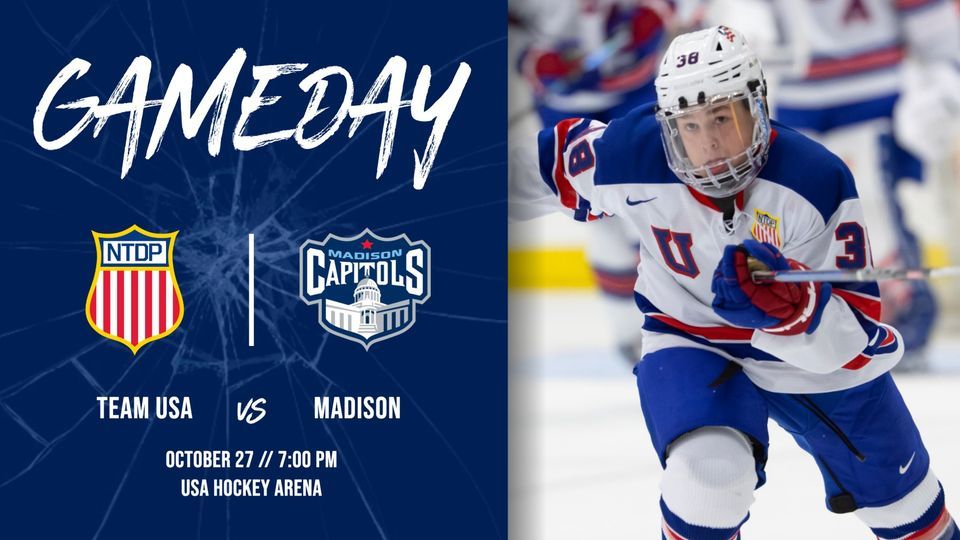 Team USA U17s vs. Madison Capitols, USA Hockey Arena, Plymouth, October