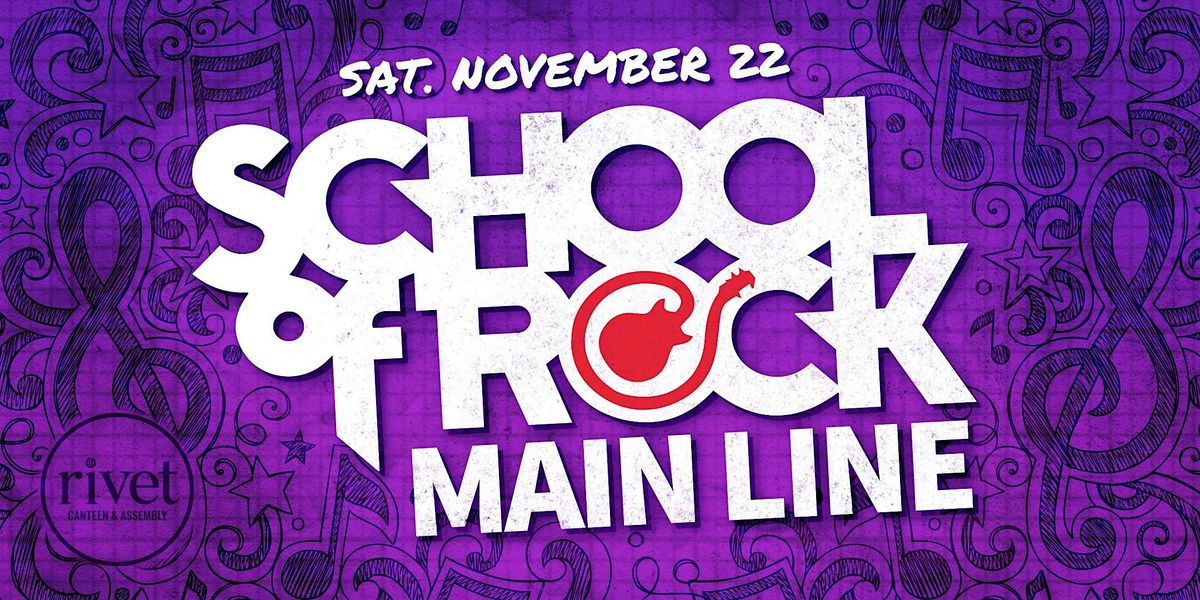 Main Line School of Rock: Delta Squad - LIVE at Rivet!, 22 November | Event in Pottstown | AllEvents