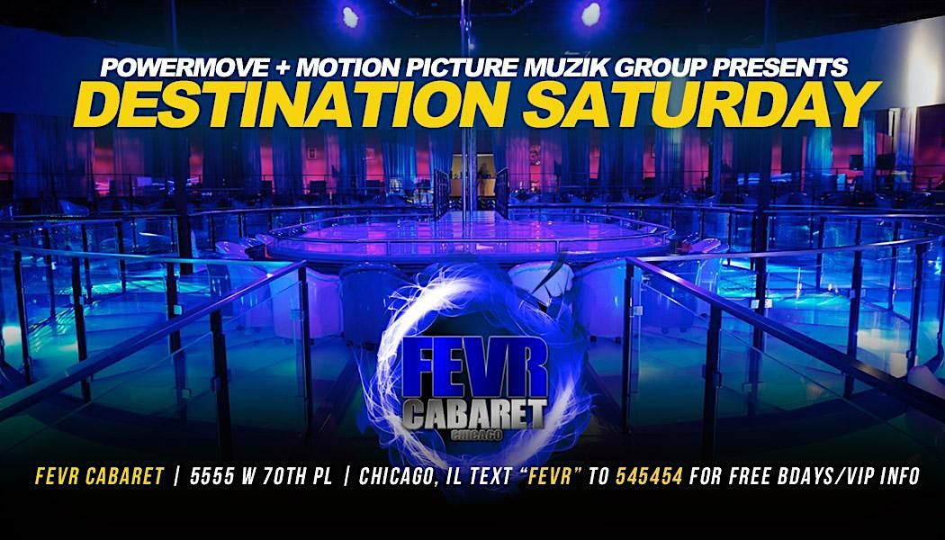 DESTINATION SATURDAY THE NEW FEVR CABARET!, Fevr Cabaret, Chicago, 11