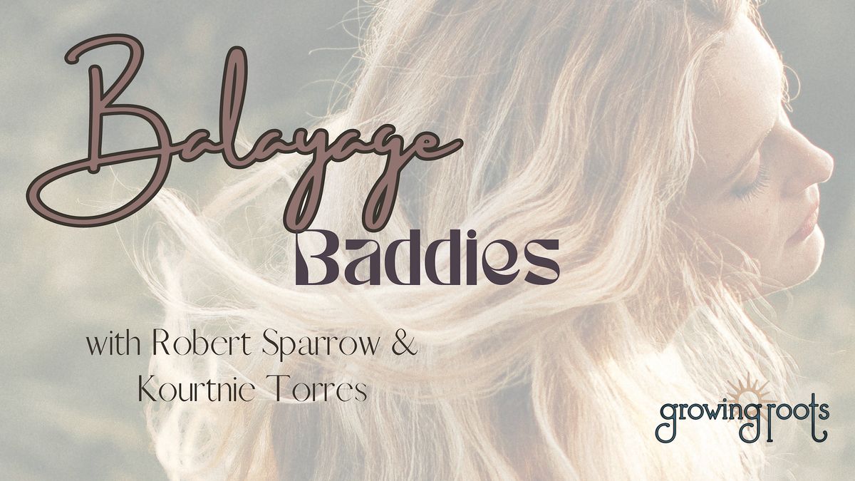 Balayage Baddies, Deep Roots ATX Salon, Austin, 11 August 2024 | AllEvents