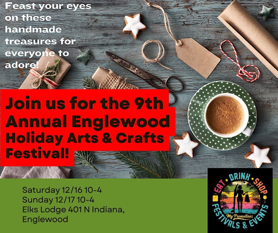 9th Annual Englewood Holiday Arts and Craft Festival, Elks Lodge, North