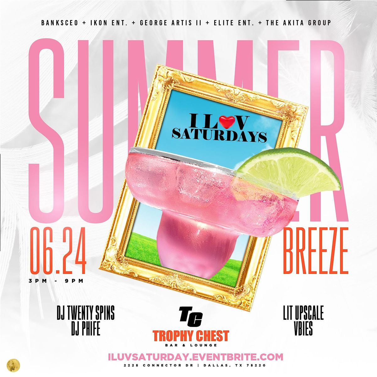 I ️ SaturDAYs "SUMMER BREEZE" Edition feat. LAH PAT Trophy Chest