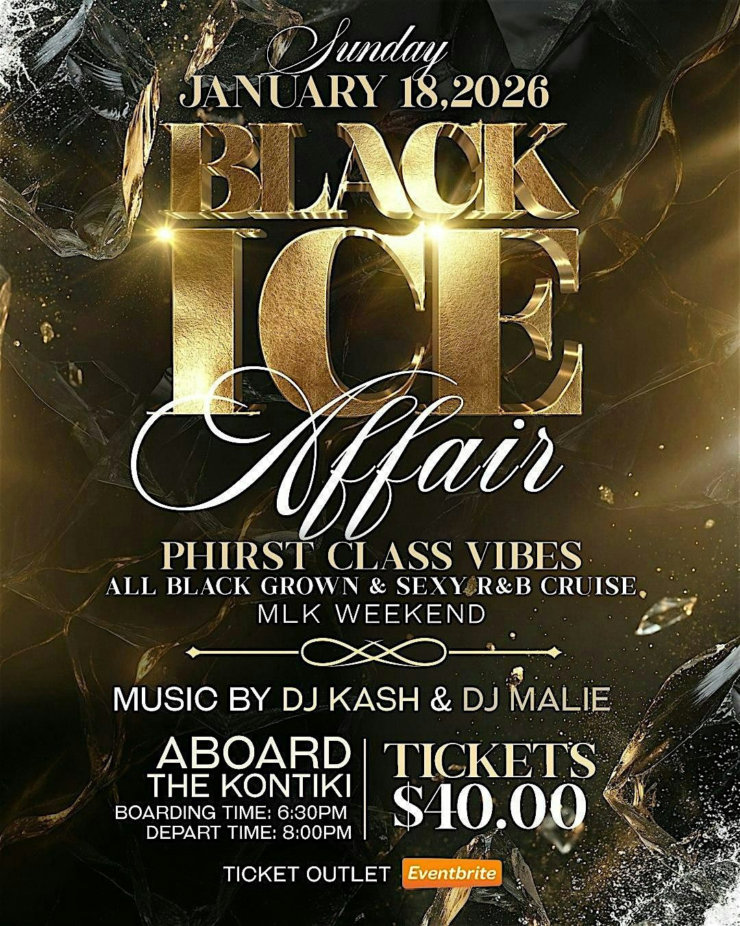 Black Ice Affair: Phirst Class Vibes