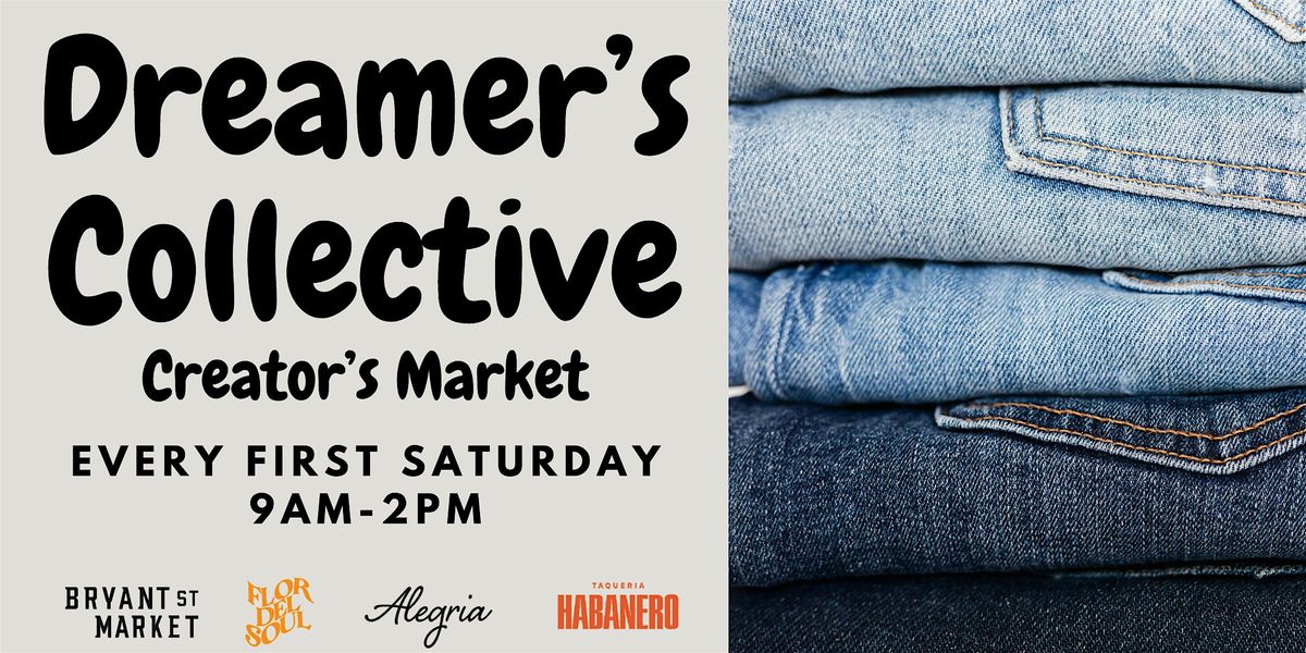 Dreamers Collective Bryant Street Market, Bryant St Market, Rhode