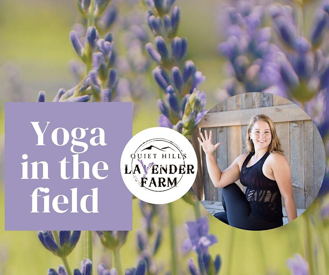 Yoga in the Field, Quiet Hills Lavender Farm, Palmerton, August 6 2023 AllEvents.in