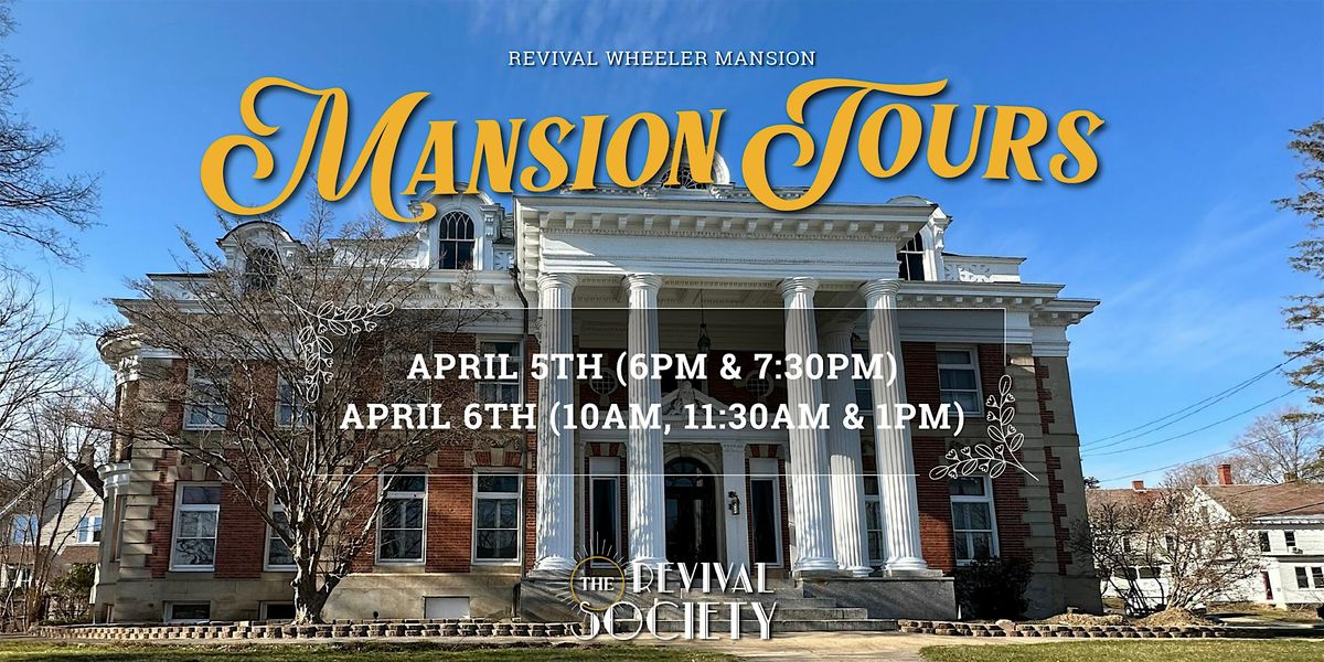 Revival Wheeler Mansion Historic Tours, 75 E Main St, Orange, 5 April ...