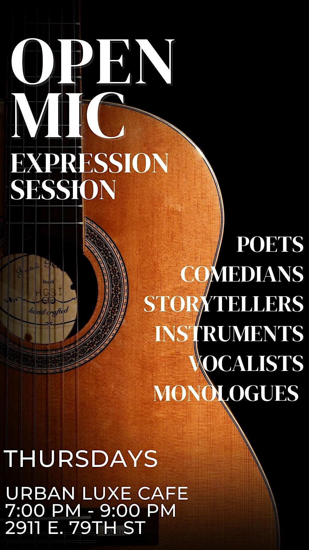 Expression Session : Urban Luxe Cafe Open Mic | Event in Chicago | AllEvents