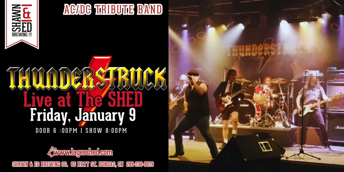 THUNDERSTRUCK! AC/DC Tribute at The SHED, 9 January | Event in Hamilton | AllEvents