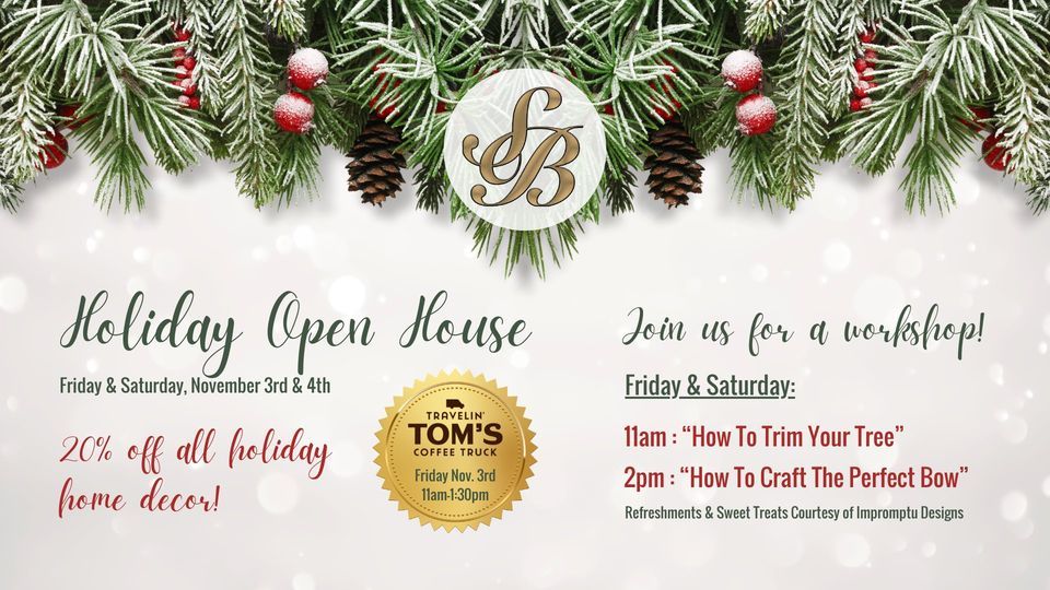 SugarBakers Holiday Open House! ?, SugarBaker's Home Fashions