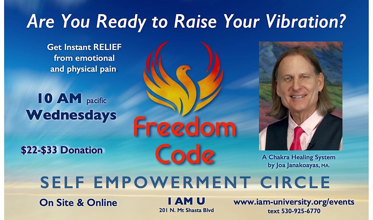 Freedom Code Freedom-Code Self Empowerment Circle, April 5 2023 | Online Event ...