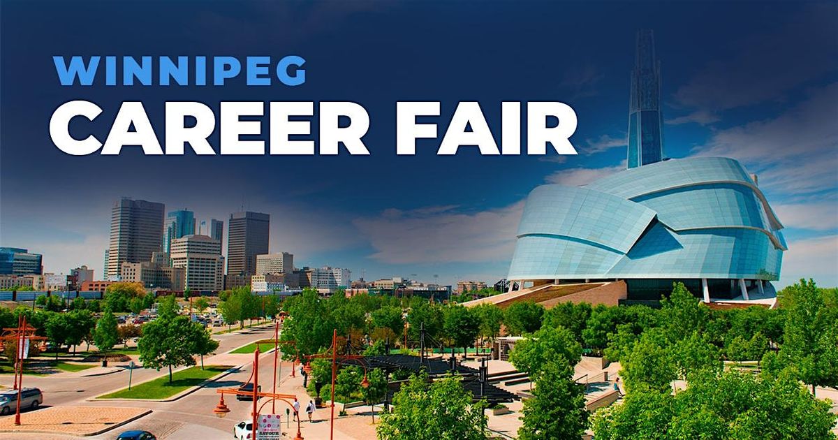 Winnipeg Career Fair and Training Expo Canada - July 30, 2025, 30 July | Event in Winnipeg | AllEvents