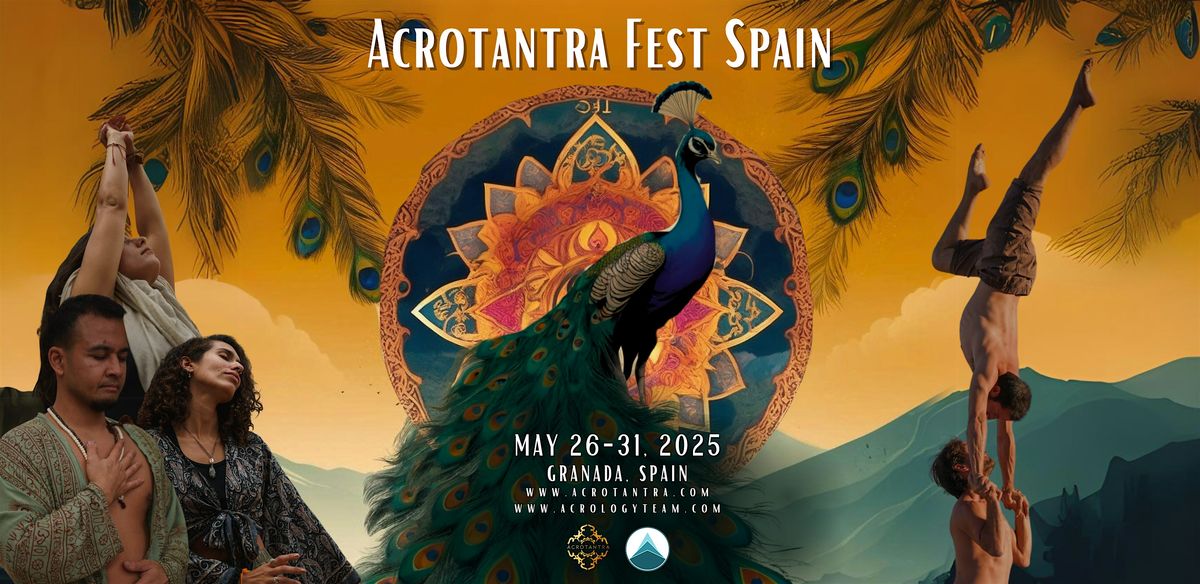 Acrotantra Fest Spain 2025, 26 May | Event in Las Alpujarras | AllEvents