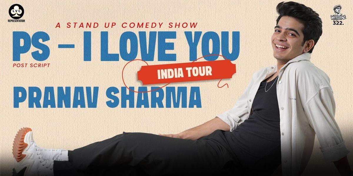 PS - I Love You By Pranav Sharma, 23 August | Event in Bhopal | AllEvents