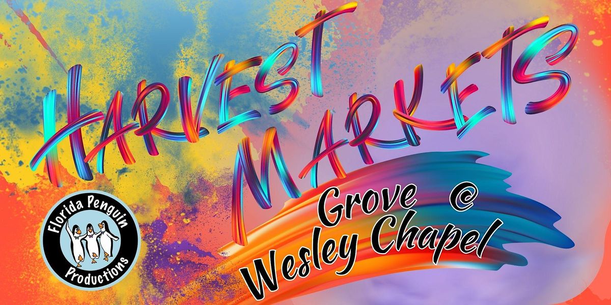 2nd & 4th Sunday Harvest Markets at the Grove, The Grove at Wesley
