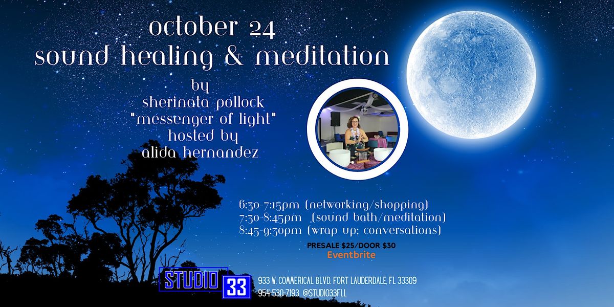 Full Moon Sound Healing & Meditation, Studio 33 Fort Lauderdale, 933