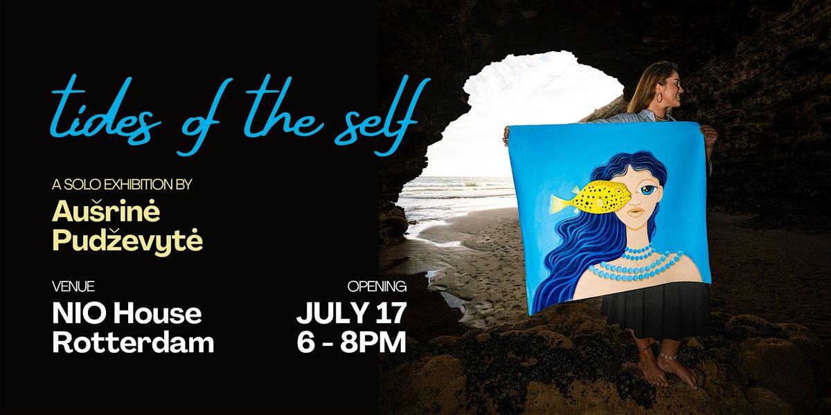 Opening Night: Tides of the Self – Solo Exhibition by Aušrinė Pudževytė