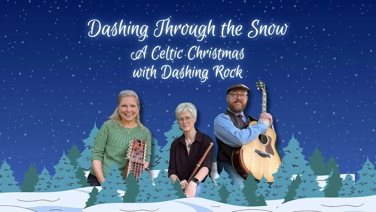 Dashing Through the Snow: A Celtic Christmas with Dashing Rock, 7 December | Event in Berlin | AllEvents